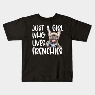 Just A Girl Who Likes Frenchies Kids T-Shirt